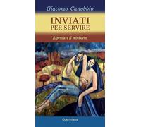 Inviati per servire. Ripensare il ministero
