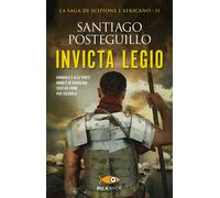 Invicta Legio [Paperback] [Apr 24, 2018] Posteguillo, Santiago; Acher Marinelli,