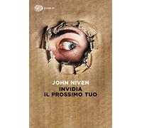 Invidia il prossimo tuo