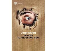 Invidia il prossimo tuo