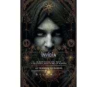 INVIDIA: La Radiación del Odio