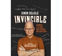 Invincible. Comment j'ai écrit mon premier one-man-show