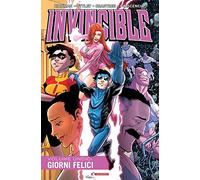 Invincible. Giorni felici (Vol. 11)
