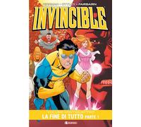 Invincible. Vol. 241: fine di tutto, La.