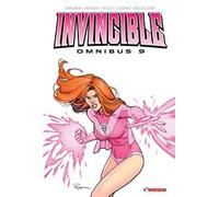 Invincible Omnibus. Nuova ediz.. Vol. 9