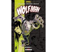 Invincible Univers: Tome 1, Wolf-Man: 01