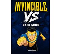 Invincible VS Game Guide