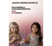 Invisibili connessioni rosa