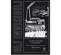 INVISIBILI (GLI) - Bordoni Nello - 2025 - Bertoni Editore