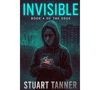 Invisible: Book 4 of the edge series