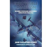 Jane Gulliford Lowes The Invisible Campaign (Copertina rigida)