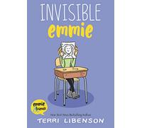 Terri Libenson – Invisible Emmie – Una graphic novel – Tascabile
