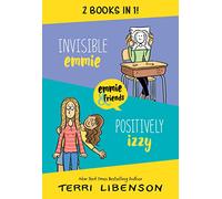 Invisible Emmie and Positively Izzy Bind-up: Invisible Emmie, Positively Izzy