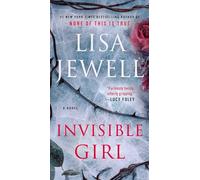 Invisible Girl: A Novel