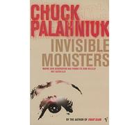 Invisible Monsters [Lingua inglese]