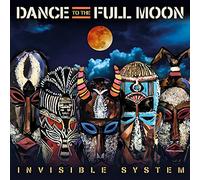 Invisible System Dance to the Full Moon (CD) Album