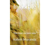 Invisible: The tears no one sees