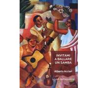 Invitami a ballare un samba