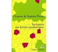 Invitation aux formes quadratiques