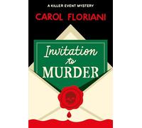 Invitation to Murder: A Killer Event Mystery