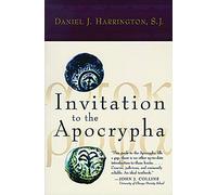 Daniel J. Harrington Invitation to the Apocrypha (Tascabile)