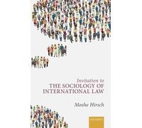Invitation to the Sociology of International Law (Copertina rigida)