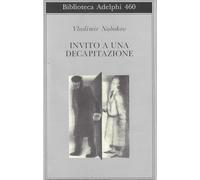 Invito a una decapitazione