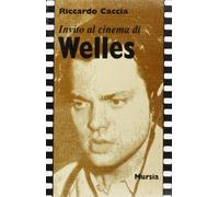 Invito al cinema di Welles
