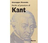 Invito al pensiero di Immanuel Kant