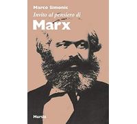 Invito al pensiero di Marx