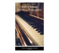 Invito al pianoforte