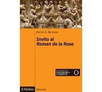 Invito al Roman de la rose