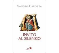 Invito al silenzio