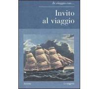 Invito al viaggio