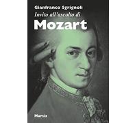 Invito all'ascolto di Mozart