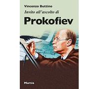 Invito all'ascolto di Prokofiev