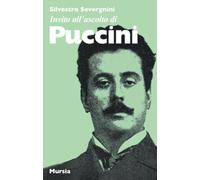 Invito all’ascolto di Puccini