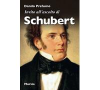 Invito all'ascolto di Schubert