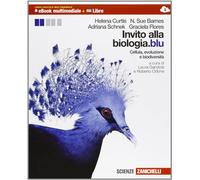 Invito alla biologia.blu. Cellula, evoluzione e biodiversità. Multimediale. Per le Scuole superiori. Con e-book. Con espansione online