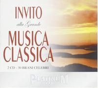 Invito Alla Grande Musica Classica