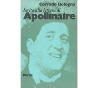 Invito alla lettura di Apollinaire
