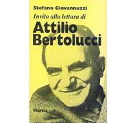 Invito alla lettura di Attilio Bertolucci