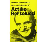 Invito alla lettura di Attilio Bertolucci