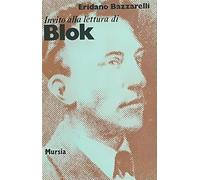 Invito alla lettura di Blok