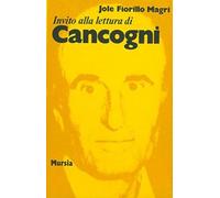 Invito alla lettura di Cancogni