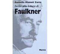 Invito alla lettura di Faulkner