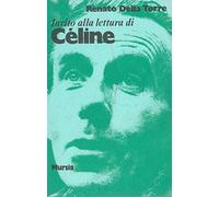 Invito alla lettura di Louis Ferdinand Céline