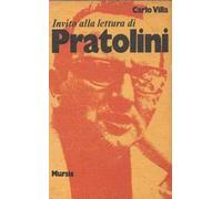 Invito alla lettura di Pratolini