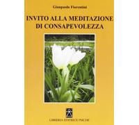 Invito alla meditazione di consapevolezza
