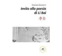 Invito alla poesia di Li Bai